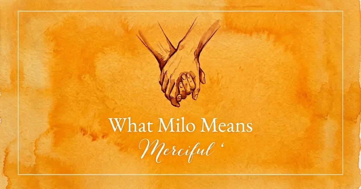 Milo name meaning Merciful