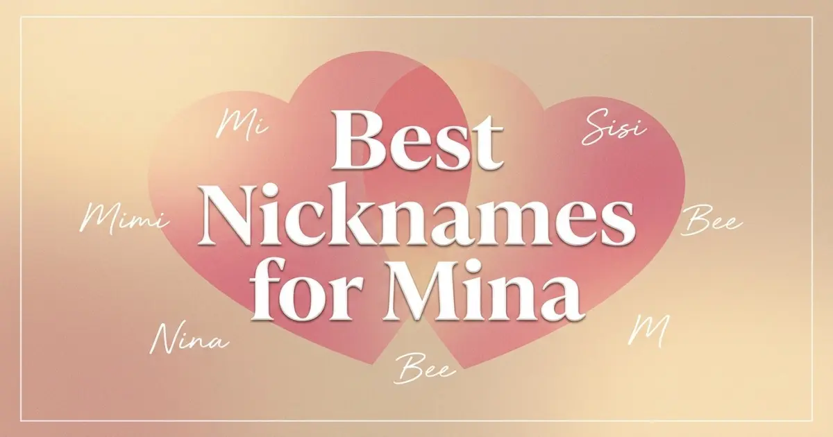 Nicknames for Mina