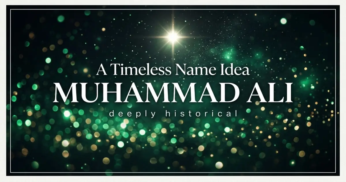 Timeless Middle Name Idea For Muhammad
