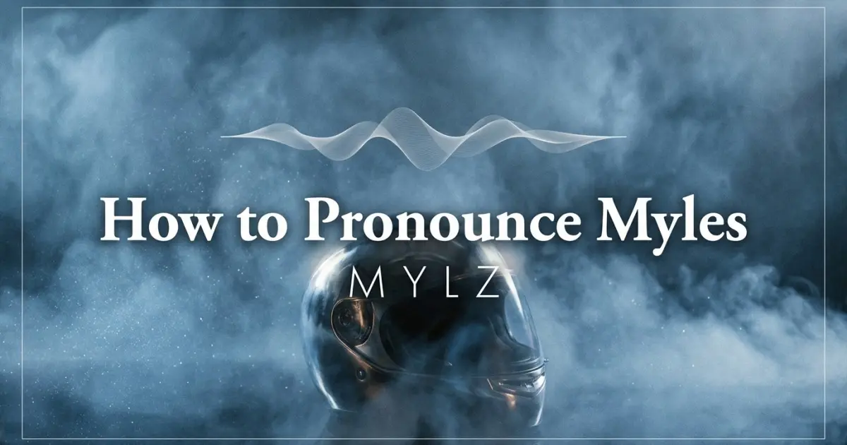 How to pronounce Myles