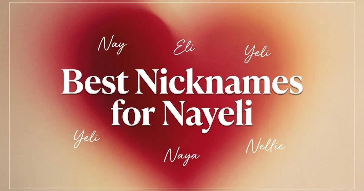Nicknames for Nayeli