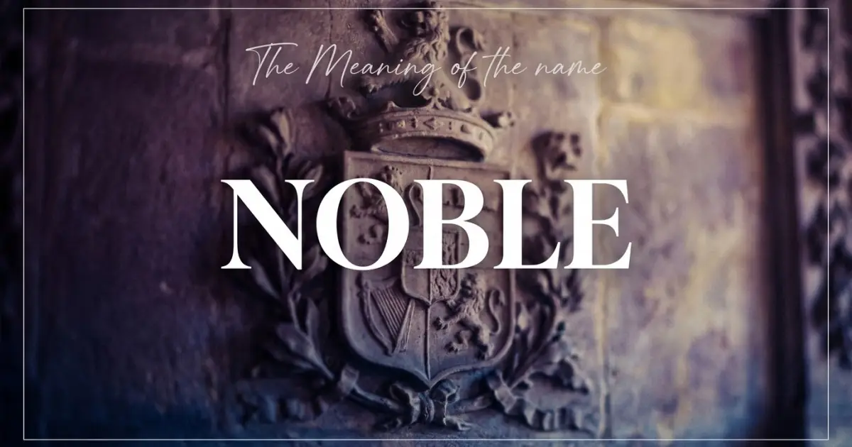 Noble name meaning