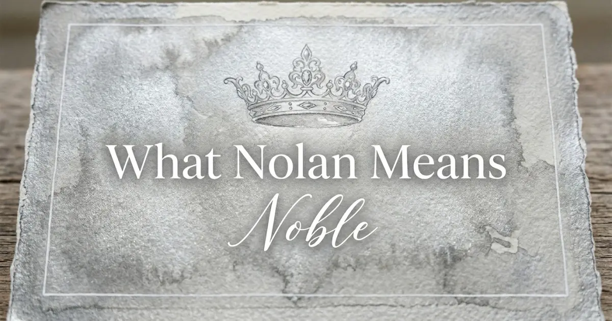Nolan name meaning Noble