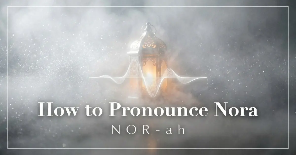 How to pronounce Nora
