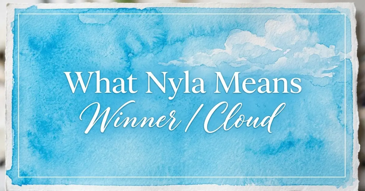 Nyla name meaning Winner / Cloud
