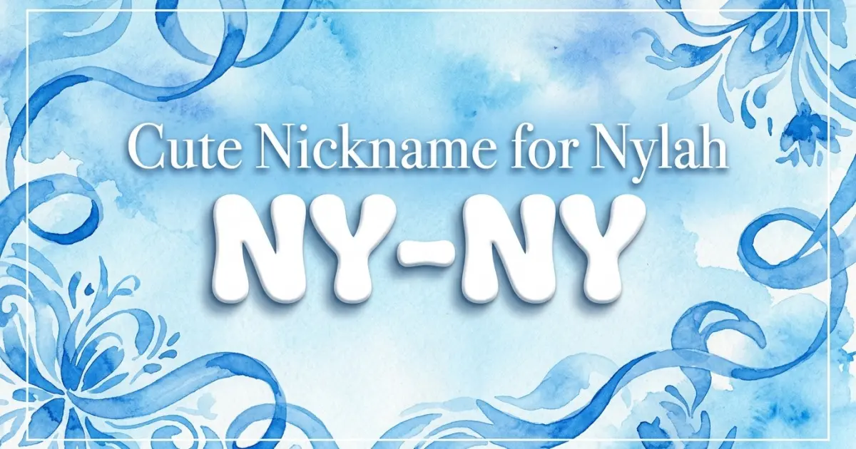 Cute nickname for Nylah: Ny-Ny