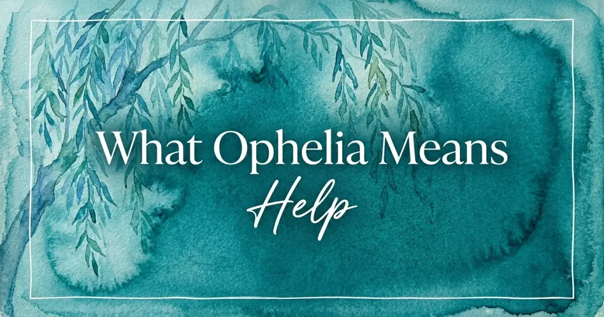 Ophelia name meaning Help