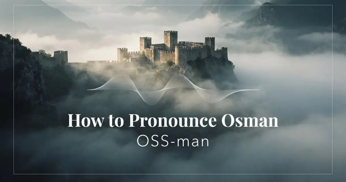 How to pronounce Osman