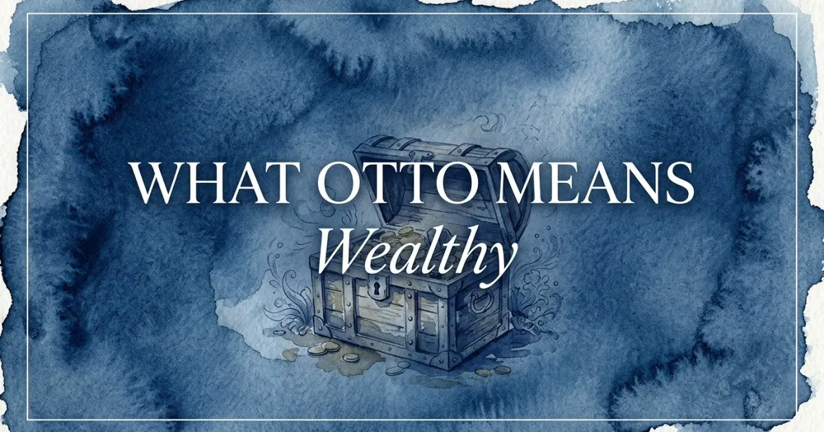 Otto name meaning Wealthy