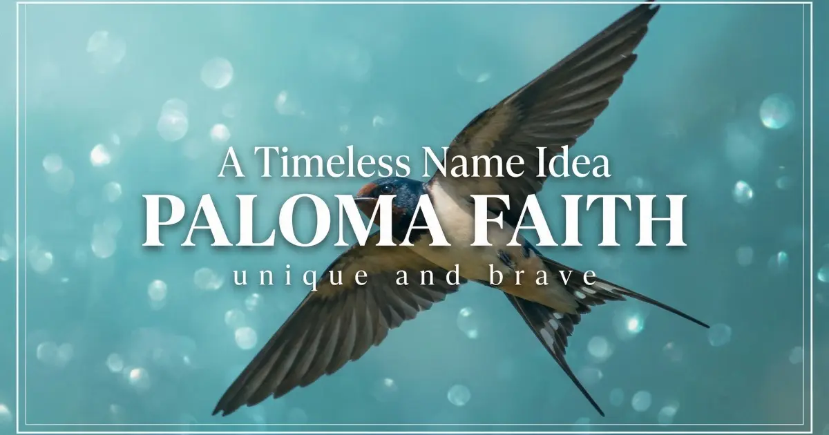 Middle name idea: Paloma Faith - unique and brave