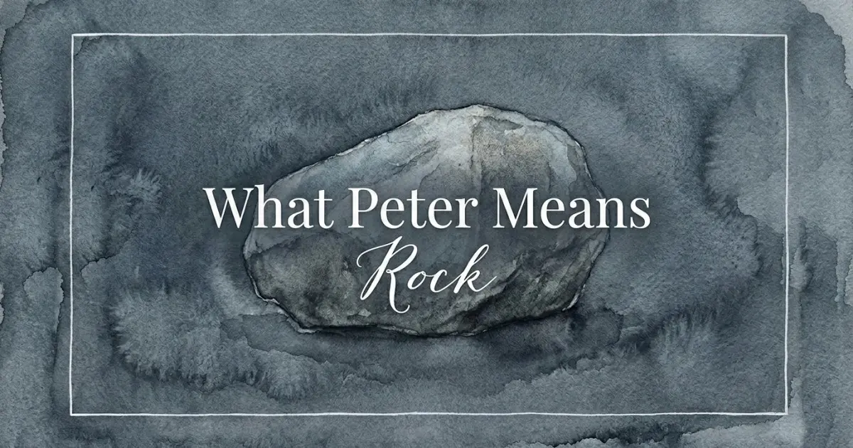 Peter name meaning Rock