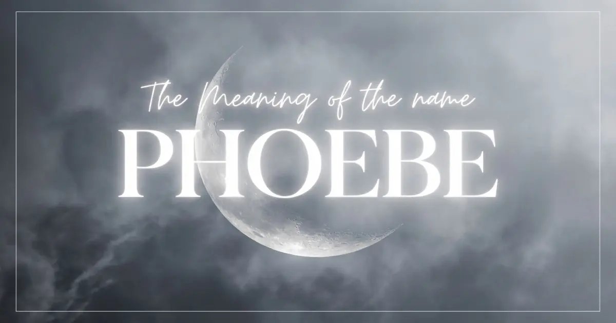 Phoebe name meaning