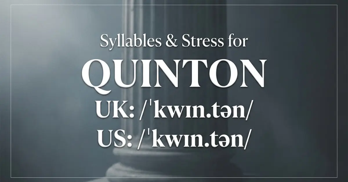 Quinton syllables, stress, and UK and US pronunciation