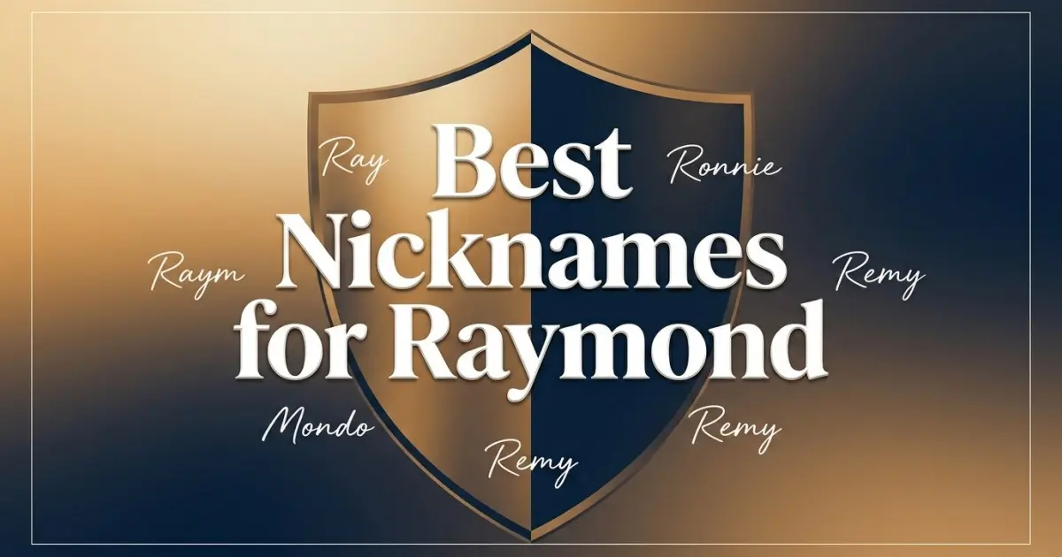 Nicknames for Raymond
