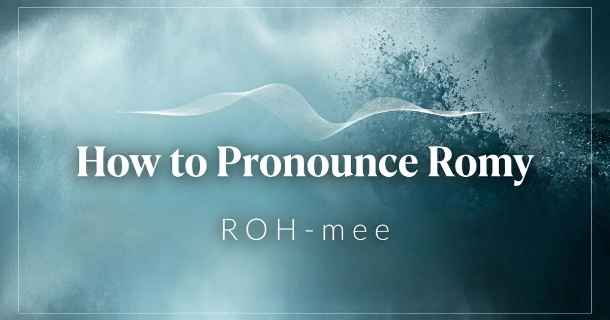 How to pronounce Romy