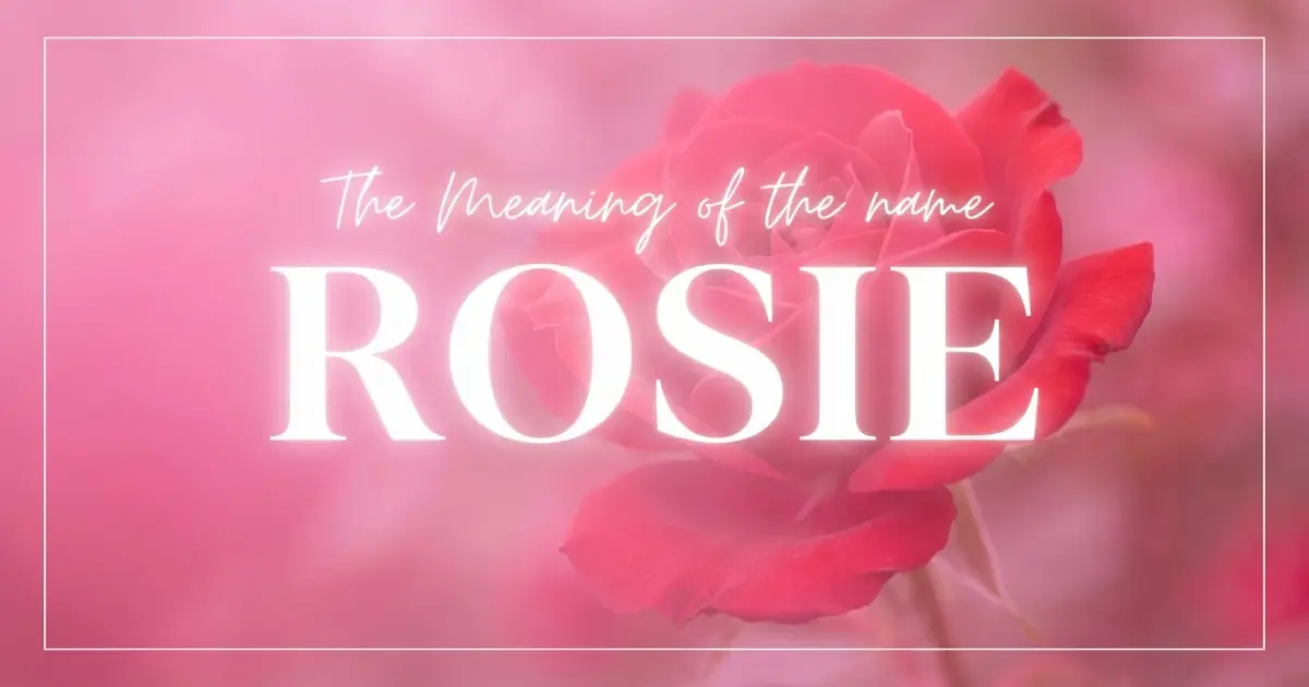 Rosie name meaning