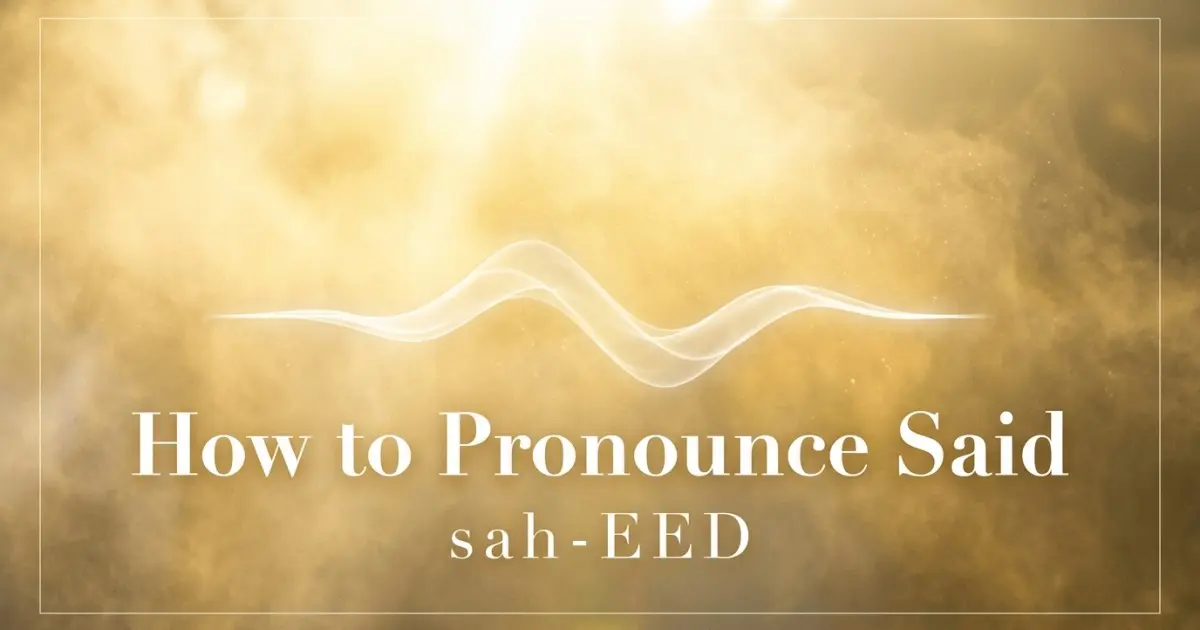 How to pronounce Said