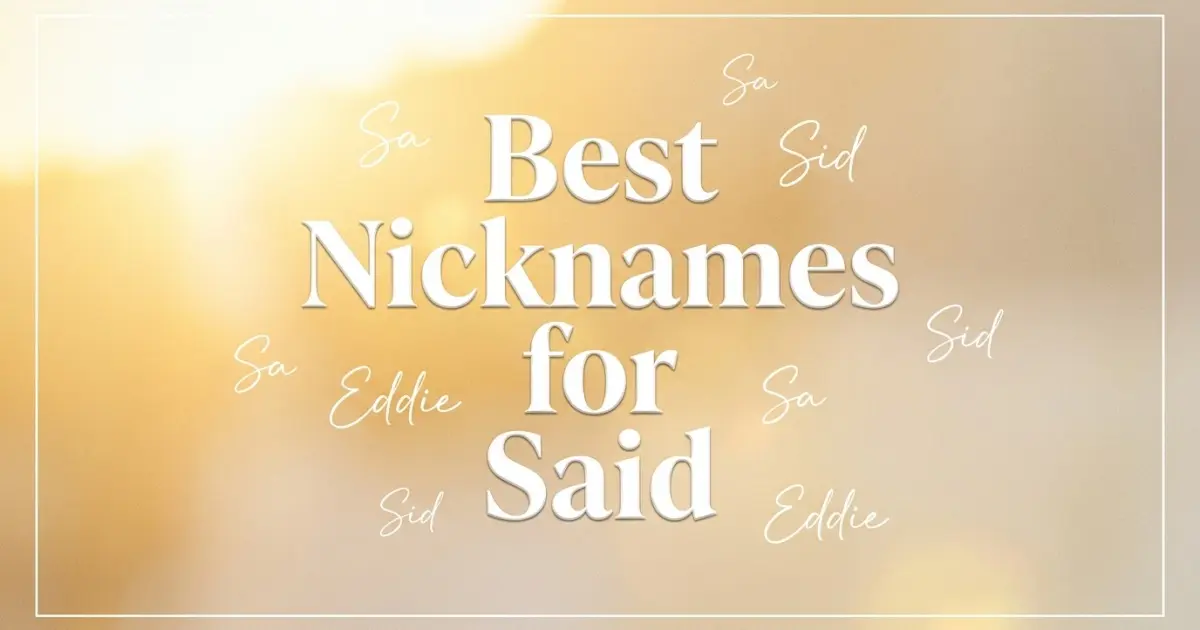 Nicknames for Said