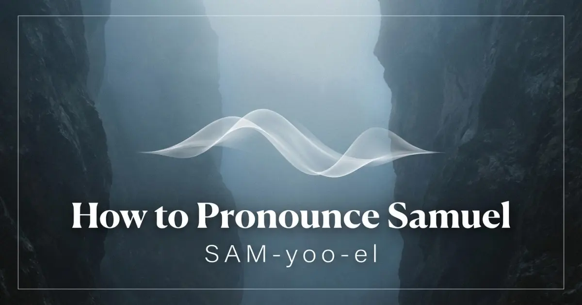 How to pronounce Samuel