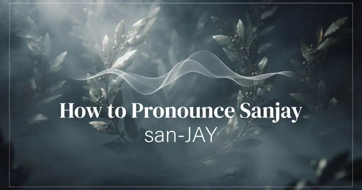 How to pronounce Sanjay