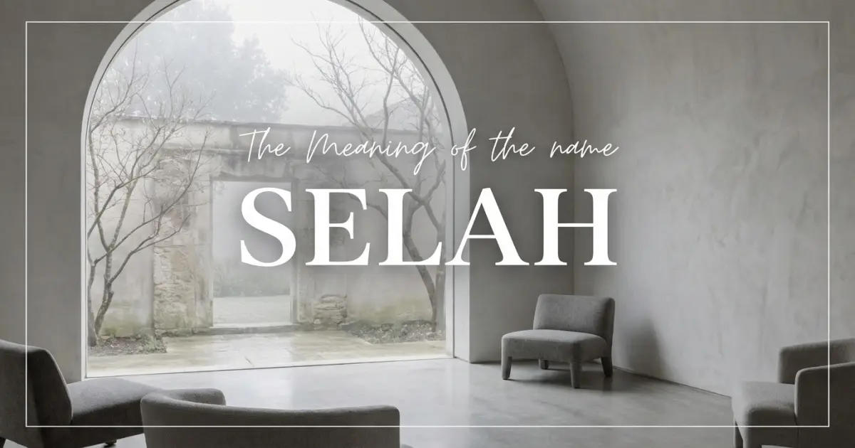 Selah name meaning