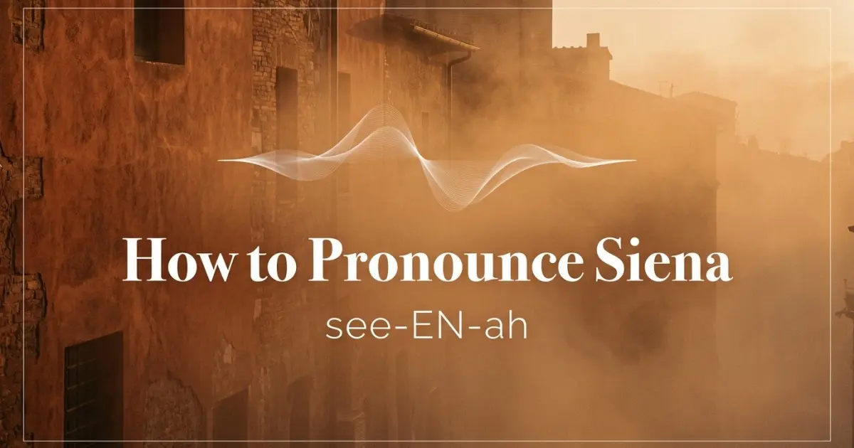 How to pronounce Siena