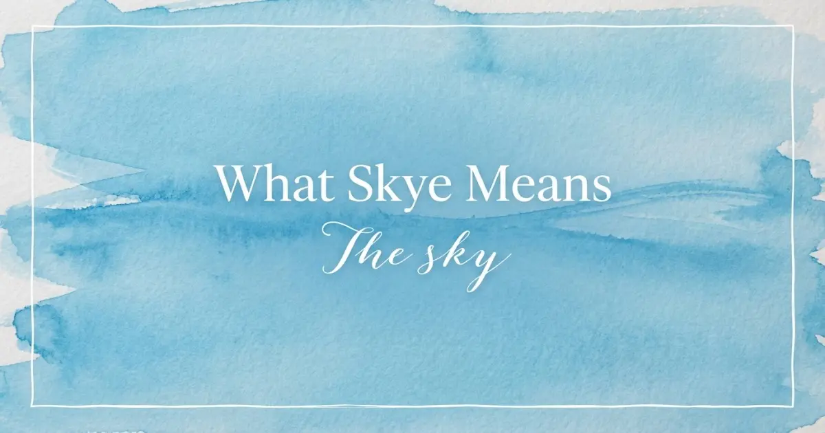 Skye name meaning The sky