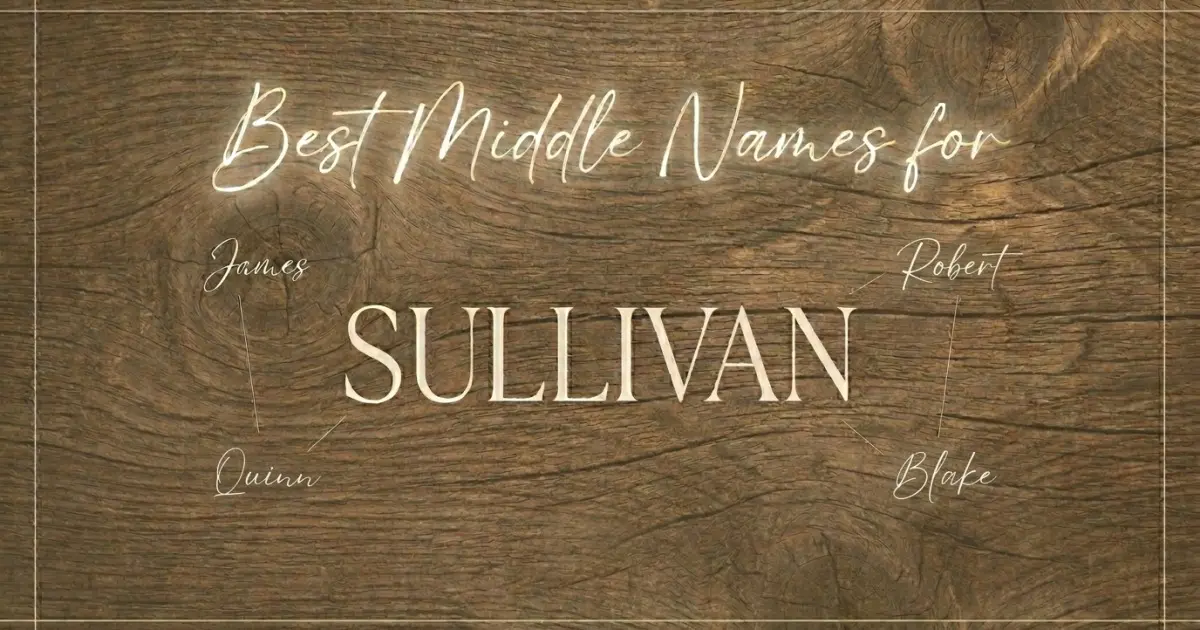 Best middle names for Sullivan
