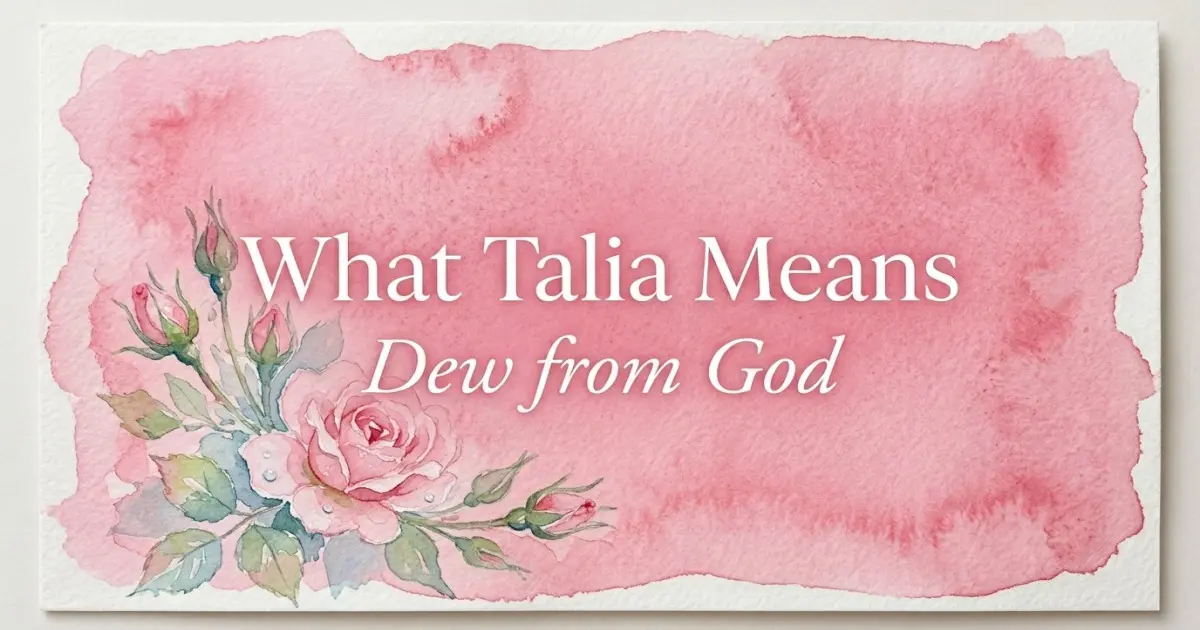 Talia name meaning Dew from God