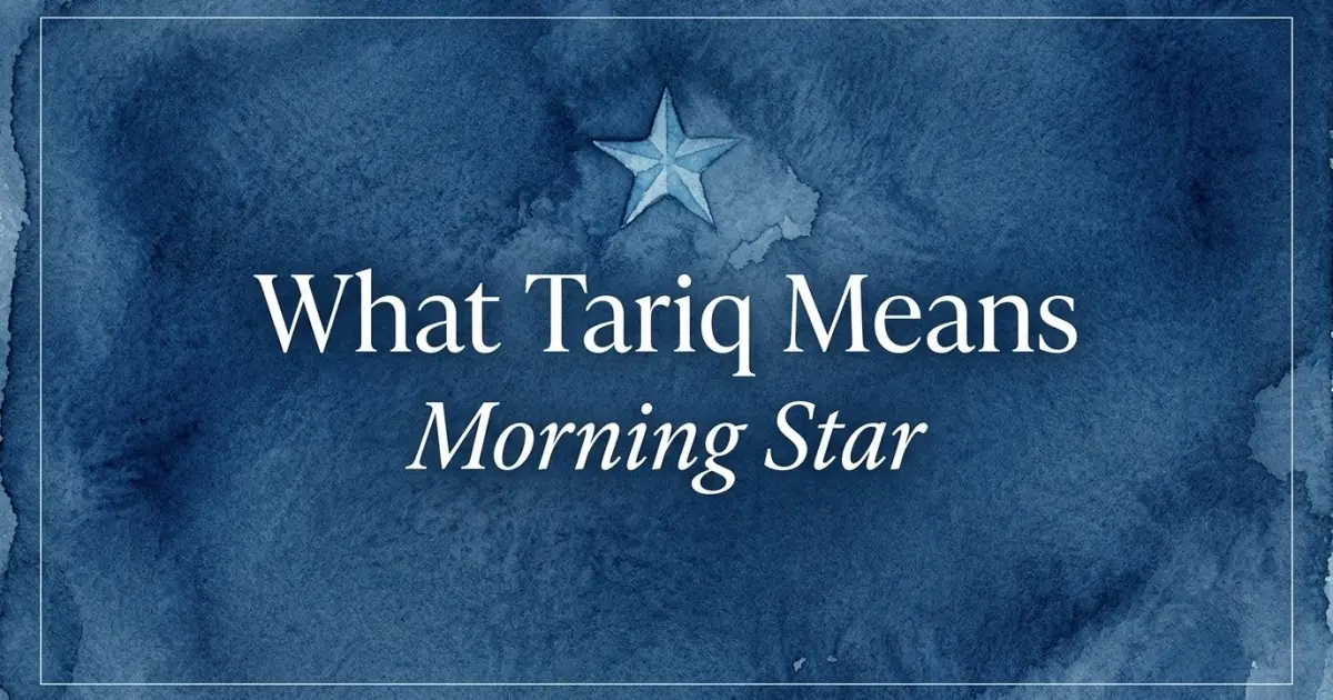 Tariq name meaning Morning Star