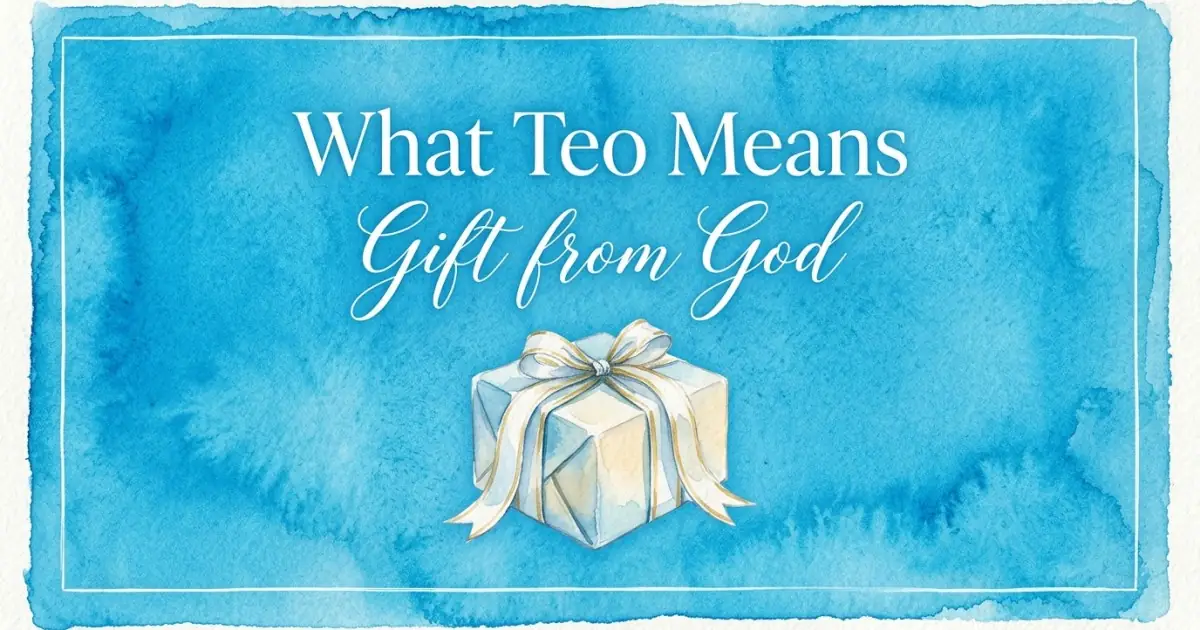 Teo name meaning Gift from God