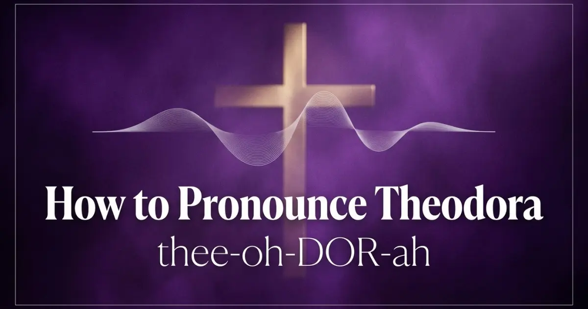 How to pronounce Theodora