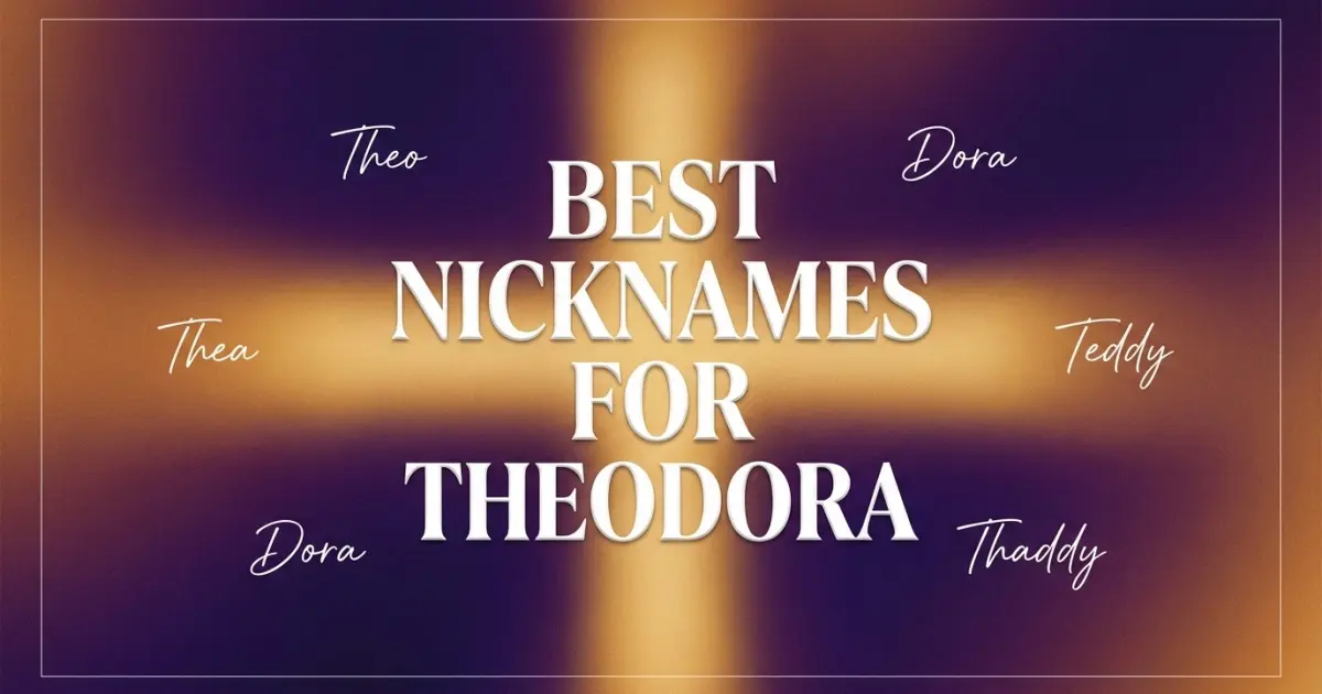 Nicknames for Theodora