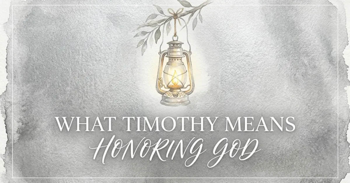 Timothy name meaning Honoring God