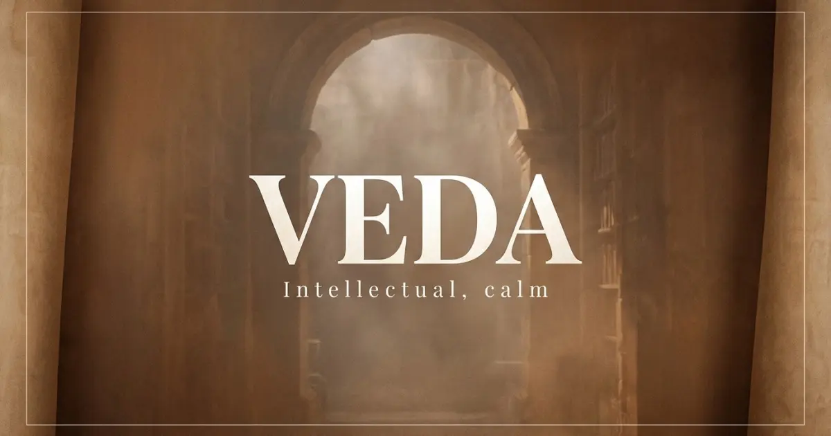 Veda name vibe: Intellectual, calm