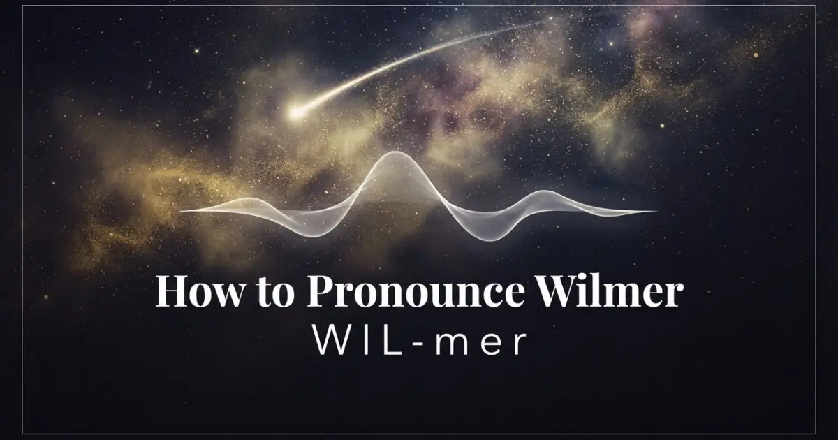 How to pronounce Wilmer