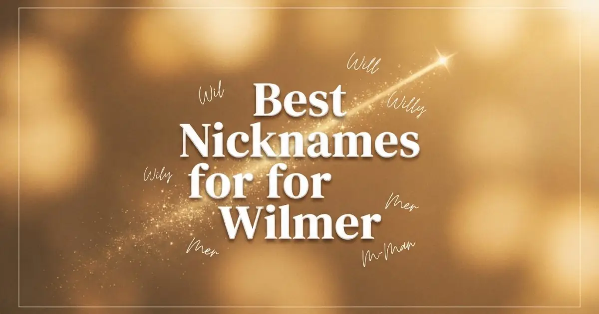 Nicknames for Wilmer