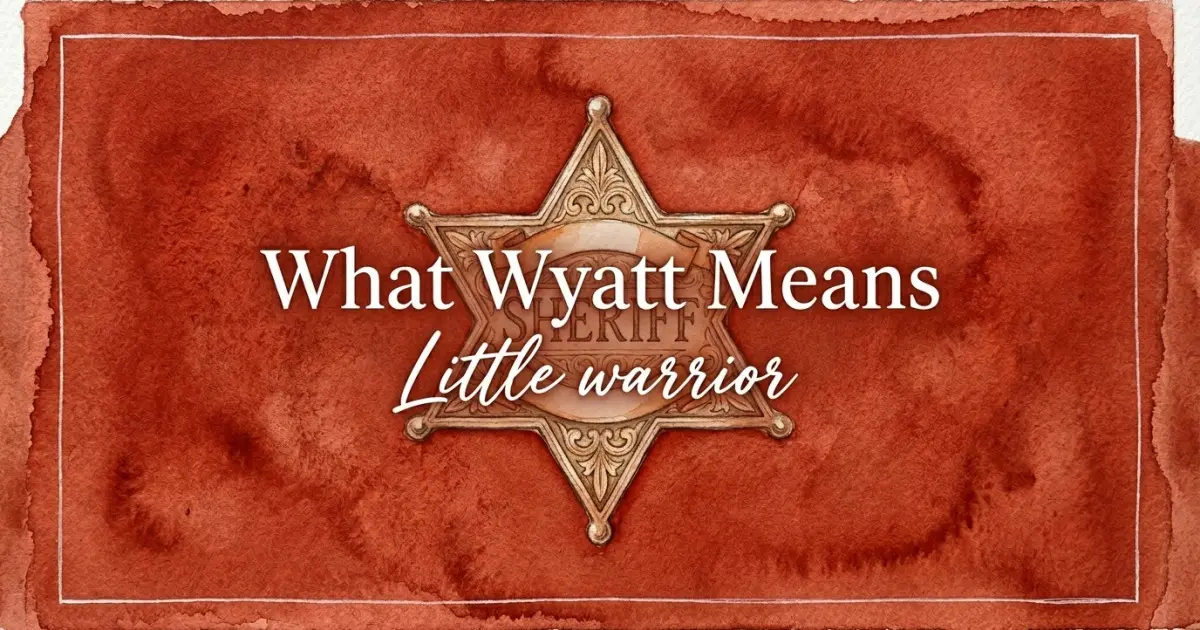 Wyatt name meaning Little warrior