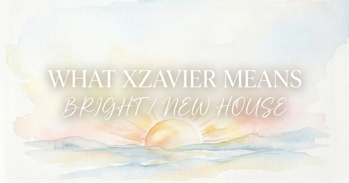 Xzavier name meaning Bright / New house
