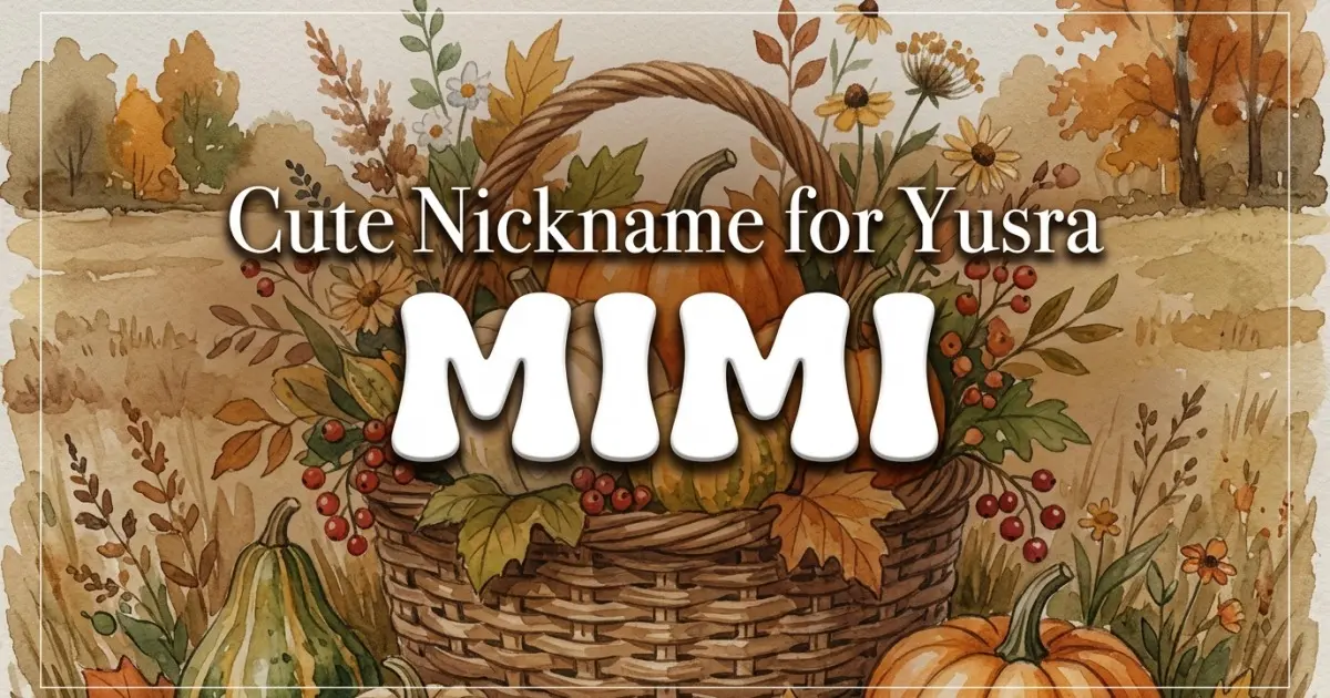 Cute nickname for Yusra: Mimi