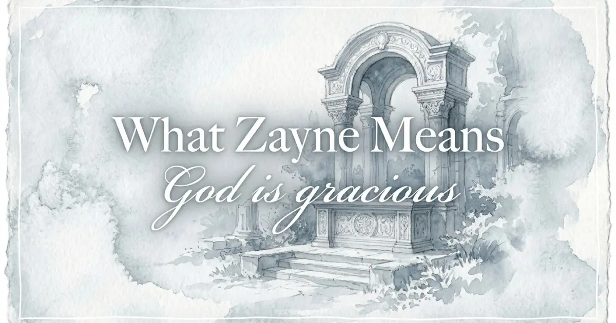 Zayne name meaning God is gracious