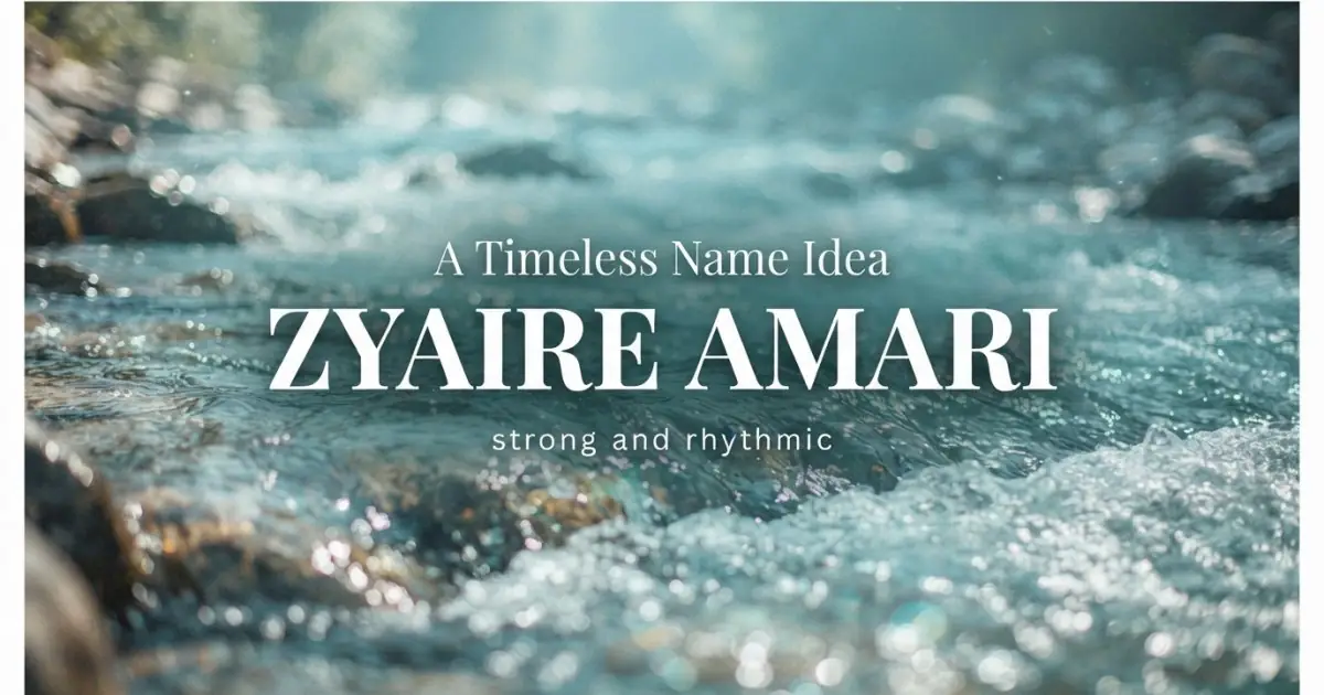 Middle name idea: Zyaire Amari - strong and rhythmic